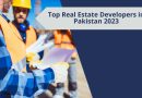 top real estate developers in Pakistan 2023